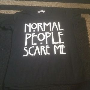 Nomal people scare me t-shirt